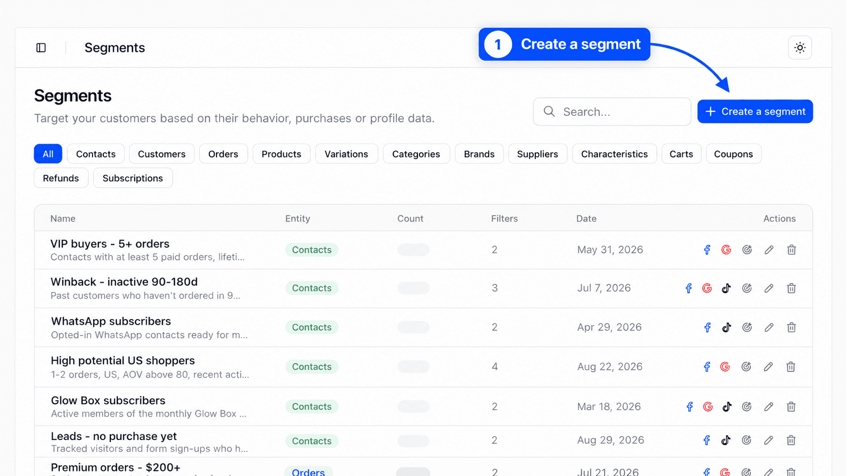 Segments page with the search bar, the Create a segment button, the row of entity filters and the segment table. Highlight the Create a segment button.