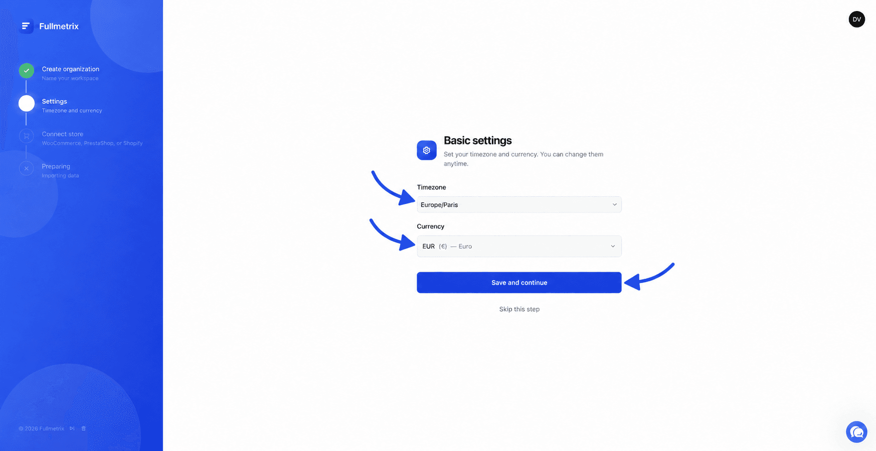 Basic settings screen with Timezone, Currency, Save and continue and Skip this step annotated